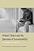 School Choice and the Question of Accountability: The Milwaukee Experience
