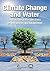 Climate Change and Water: International Perspectives on Mitigation and Adaptation