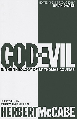 God and Evil: In the Theology of St Thomas Aquinas (Paperback)