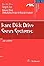 Hard Disk Drive Servo Systems (Advances in Industrial Control)
