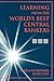 Learning from the World's Best Central Bankers: Principles and Policies for Subduing Inflation