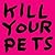 David Shrigley: Kill Your Pets