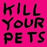 David Shrigley: Kill Your Pets