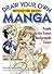 Draw your Own Manga by Haruno Nagatomo