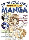 Draw your Own Manga: Beyond the Basics