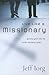 Live Like a Missionary by Jeff Iorg