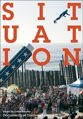 Situation (Whitechapel: Documents of Contemporary Art)