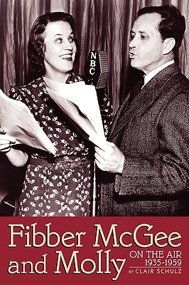 Fibber McGee and Molly on the Air 1935-1959 (Paperback)