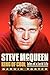 Steve McQueen, King of Cool...