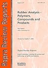 Rubber Analysis: Polymers, Compounds and Products