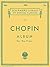 Chopin: Album for the Piano #39 Schirmer's Library of Musical Classics, Vol. 39)