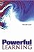 Powerful Learning