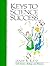 Keys to Science Success