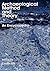 Archaeological Method and Theory: An Encyclopedia (Garland Reference Library of the Humanities)