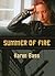 Summer of Fire