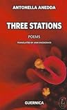 Three Stations (Essential Poets Series) Three Stations (Essential Poets Series)