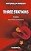 Three Stations by Antonella Anedda
