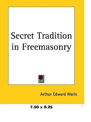 Secret Tradition in Freemasonry (Paperback)