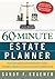 60-Minute Estate Planner: Fast and Efficient Illustrated Plans to Avoid Probate, Save Taxes, Manage Finances, Protect Assets, and Control Distributions in Changing Times (Sixty Minute Estate Planner)
