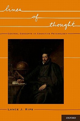 Lines of Thought: Central Concepts in Cognitive Psychology (Hardcover)