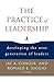 The Practice of Leadership:...