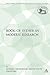 The Book of Esther in Modern Research (The Library of Hebrew Bible/Old Testament Studies, 380)
