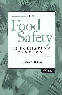 The Food Safety Information Handbook (Hardcover)