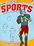 How to Draw Sports by Barbara Soloff-Levy How to Draw Sports by Barbara Soloff-Levy