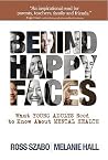 Behind Happy Face...
