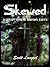 Skewed by Scott Langrel