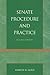 Senate Procedure and Practice