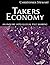 Takers Economy : An Inquiry...