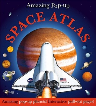 Amazing Pop-up Space Atlas (Hardcover)
