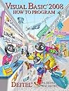 Visual Basic 2008: How to Program