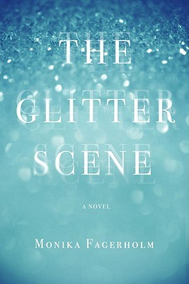 The Glitter Scene (Paperback)