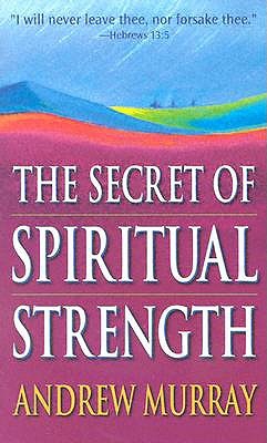 Secret of Spiritual Strength