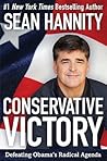 Conservative Victory by Sean Hannity