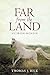Far from the Land: An Irish Memoir