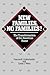 New Families, No Families?: The Transformation of the American Home (Studies in Demography) (Volume 6)