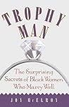 Trophy Man: The S...
