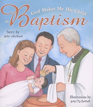 God Makes Me His Child in Baptism (Rev)