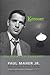 Kerouac by Paul Maher Jr.