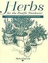Herbs for the Pacific Northwest