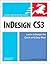 InDesign CS3 for Macintosh and Windows