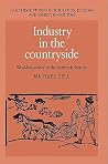 Industry in the Countryside: Wealden Society in the Sixteenth Century (Cambridge Studies in Population, Economy and Society in Past Time, Series Number 22)