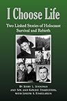 I Choose Life by Jerry L. Jennings