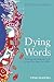 Dying Words: Endangered Lan...