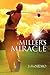 Miller's Miracle