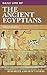 Daily Life of the Ancient Egyptians (The Greenwood Press Daily Life Through History Series)
