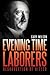 Evening Time Laborers: An End Times Prophecy Book
